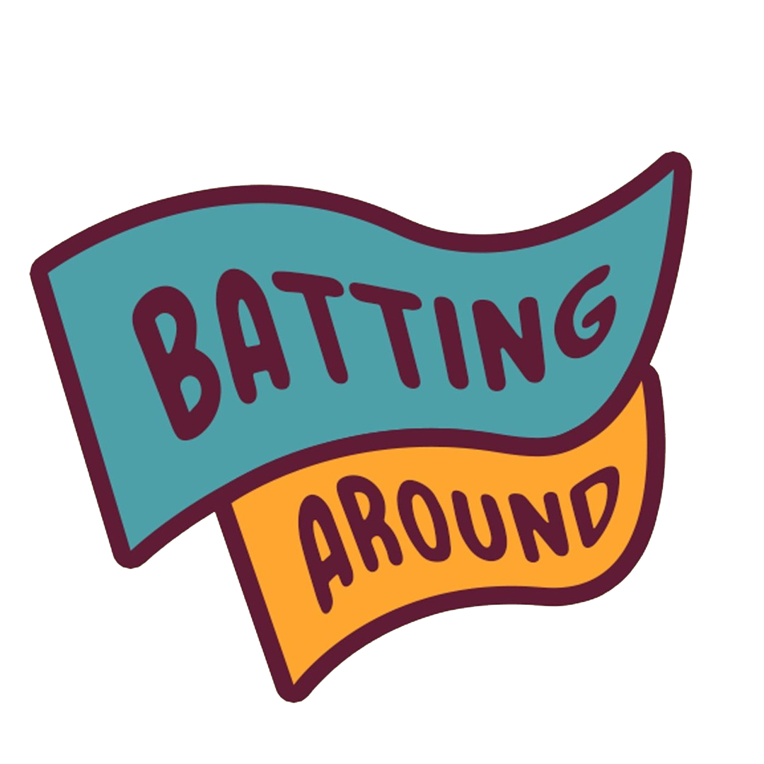 Batting Around